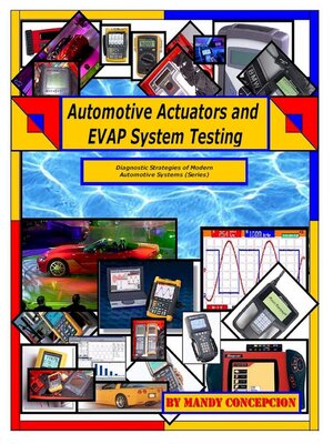 cover image of Automotive Actuators and EVAP System Testing
